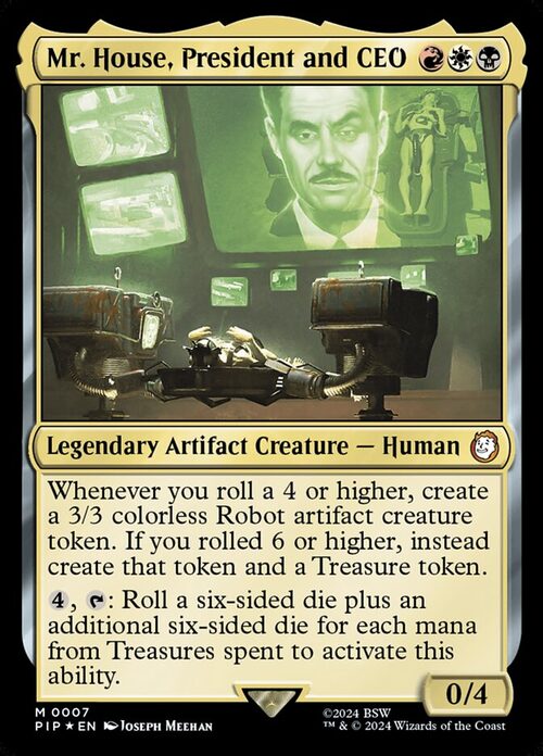 Mr. House, President and CEO [PIP #7] - Foil