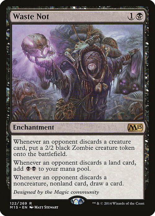 Waste Not [M15 #122] - Normal