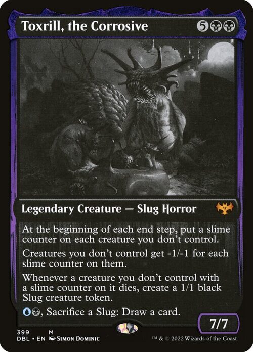 Toxrill, the Corrosive [DBL #399] - Normal