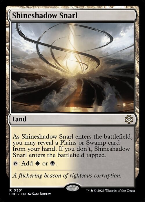 Shineshadow Snarl [LCC #351] - Normal