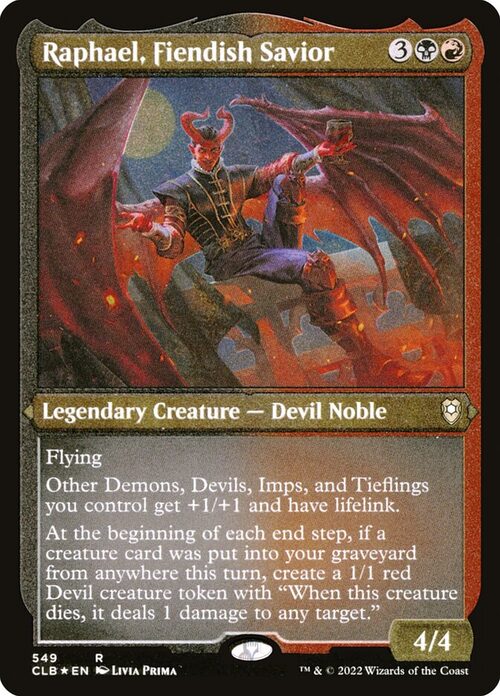Raphael, Fiendish Savior [CLB #549] - Etched