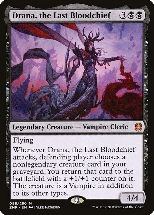 Drana, the Last Bloodchief [ZNR #98] - Normal