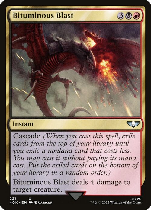 Bituminous Blast [40K #221] - Normal