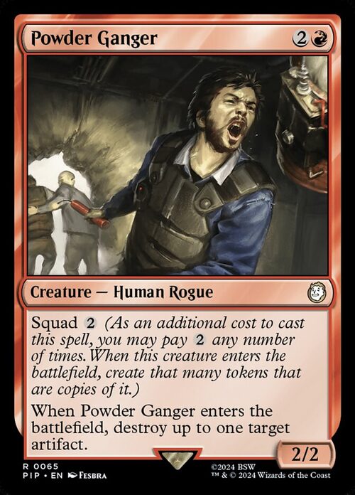 Powder Ganger [PIP #65] - Normal