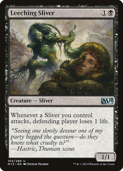 Leeching Sliver [M15 #102] - Normal