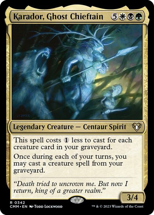 Karador, Ghost Chieftain [CMM #342] - Normal