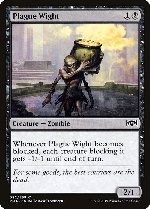 Plague Wight [RNA #82] - Normal