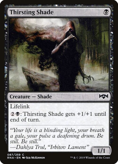 Thirsting Shade [RNA #87] - Normal