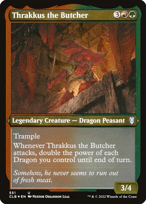 Thrakkus the Butcher [CLB #551] - Etched