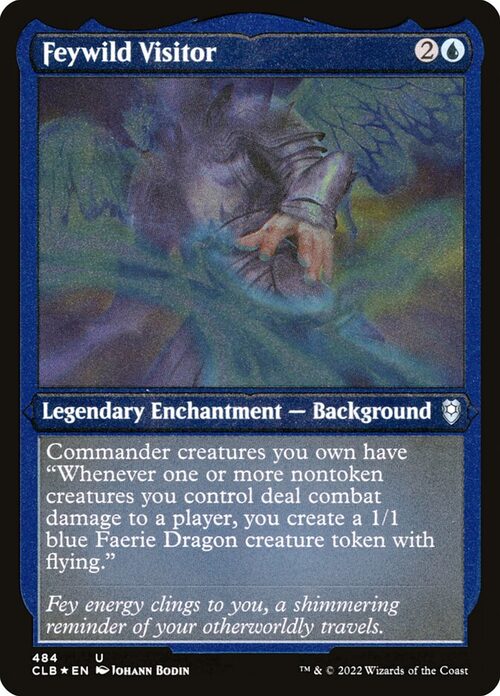Feywild Visitor [CLB #484] - Etched