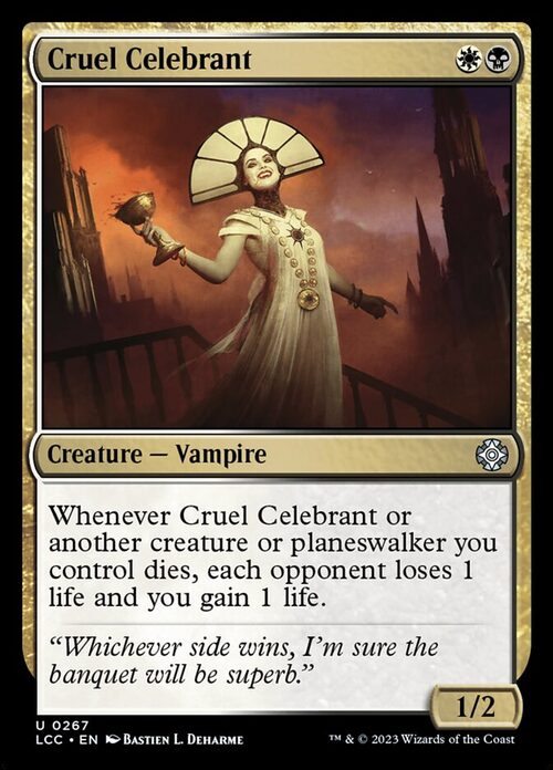 Cruel Celebrant [LCC #267] - Normal