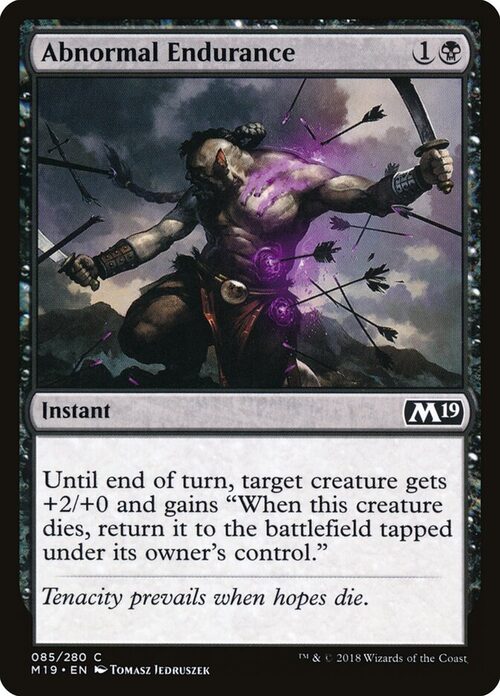 Abnormal Endurance [M19 #85] - Normal