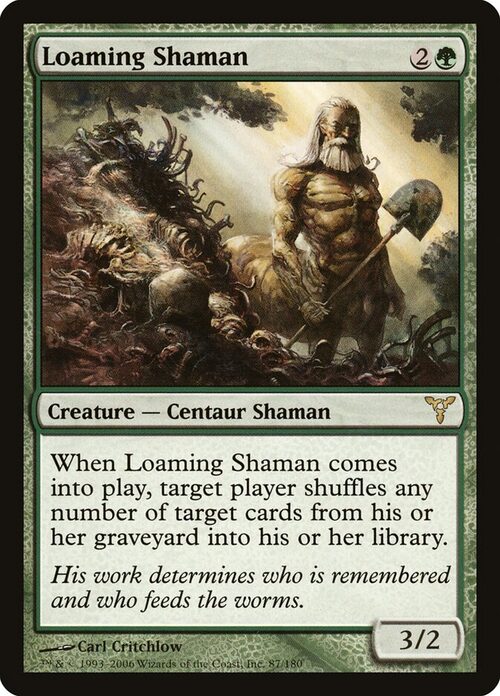 Loaming Shaman [DIS #87] - Normal