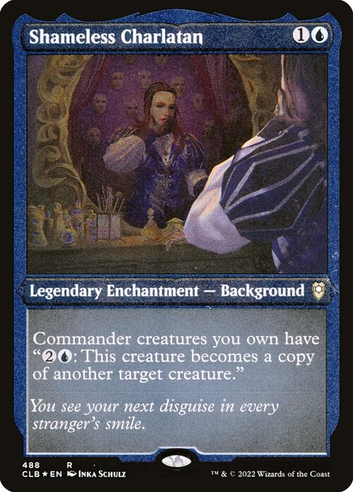 Shameless Charlatan [CLB #488] - Etched