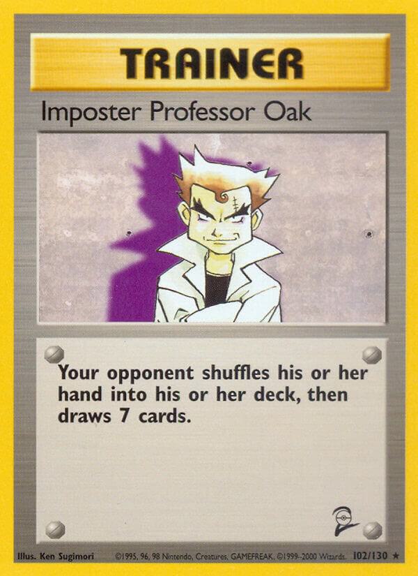 102 Imposter Professor Oak