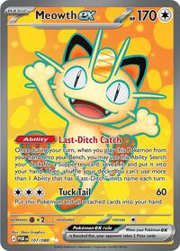 107 ME03 Meowth ex