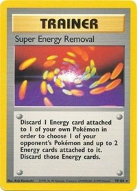 079 Super Energy Removal